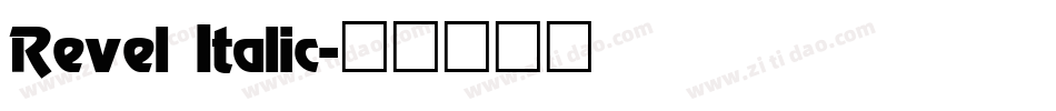 Revel Italic字体转换
